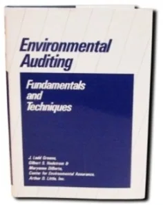 Environmental Auditing: Fundamentals and Techniques